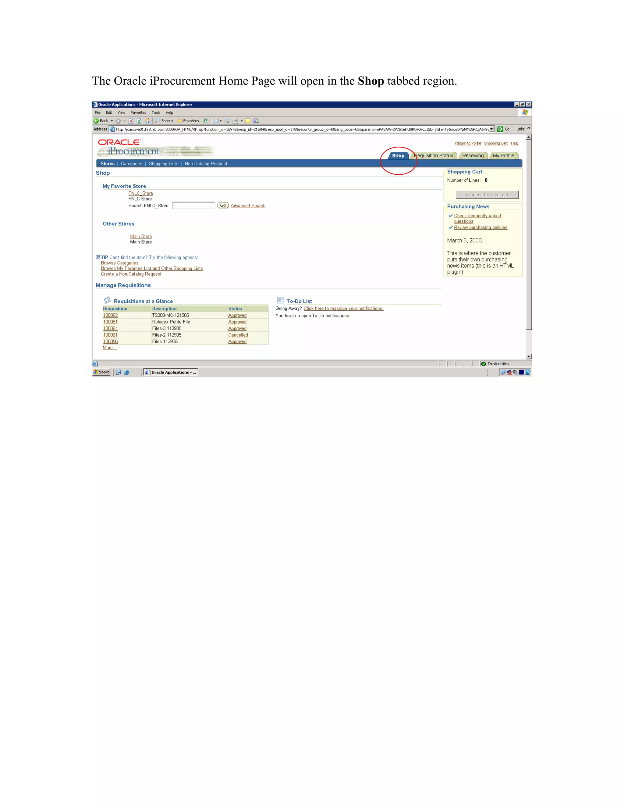 The Oracle iProcurement Home Page will open in the Shop tabbed region.
 