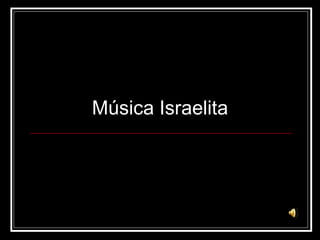 Música Israelita 