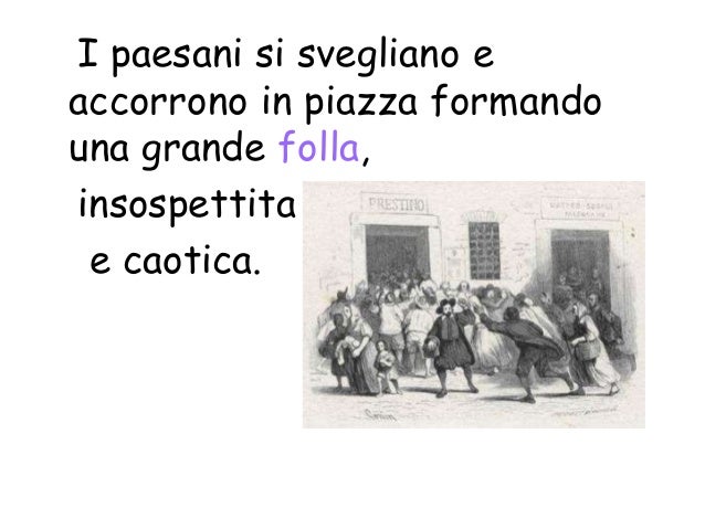 Comportamento Della Folla Nei Promessi Sposi Capitolo 13