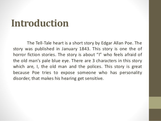 introduction for tell tale heart essay