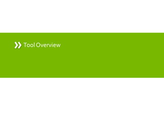 Tool Overview

 