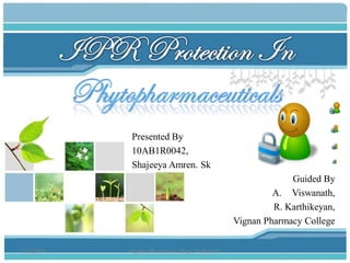 Presented By
10AB1R0042,
Shajeeya Amren. Sk
Guided By
A. Viswanath,
R. Karthikeyan,
Vignan Pharmacy College
1/16/2014

Vignaan Pharmacy College, Vadlamudi.

1

 