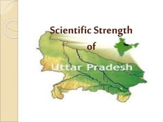 Scientific Strength
of
 