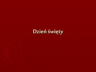 Dzień święty
 