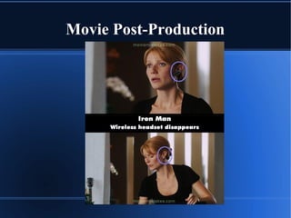 Movie Post-Production
 