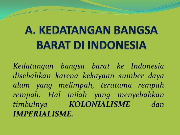 Kolonialisme Dan Imperialisme Di Indonesia