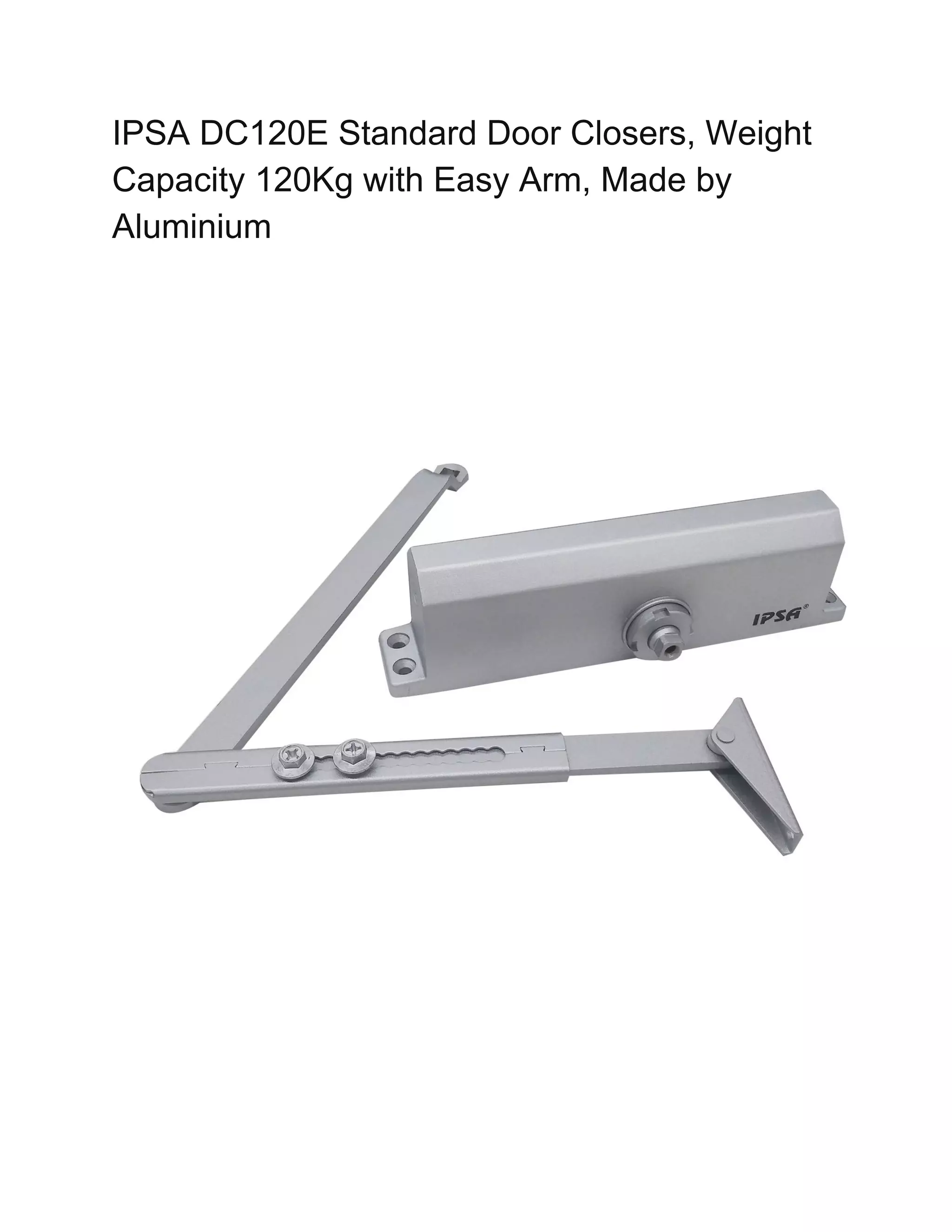 Ipsa dc120 e standard door closers | PDF