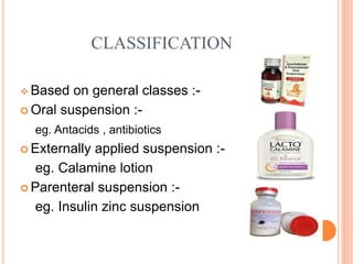 Formulation and manufacturing of suspensions | PPTX