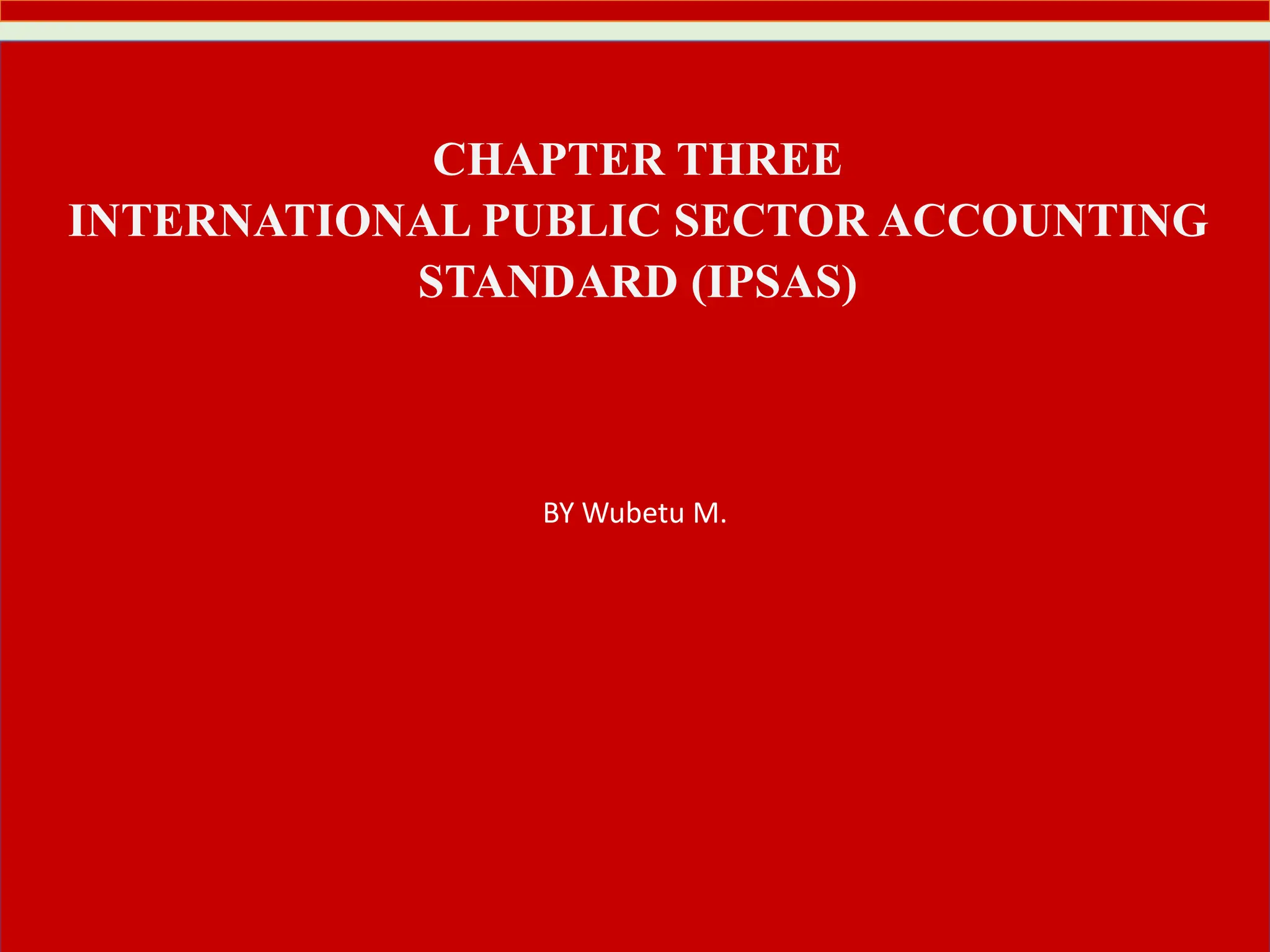 Ipsas 4 IPSAS-detil-standard.pptx mainly used for fresh | PPTX