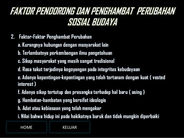 Faktor Faktor Pendorong Perubahan Sosial Budaya Belajar