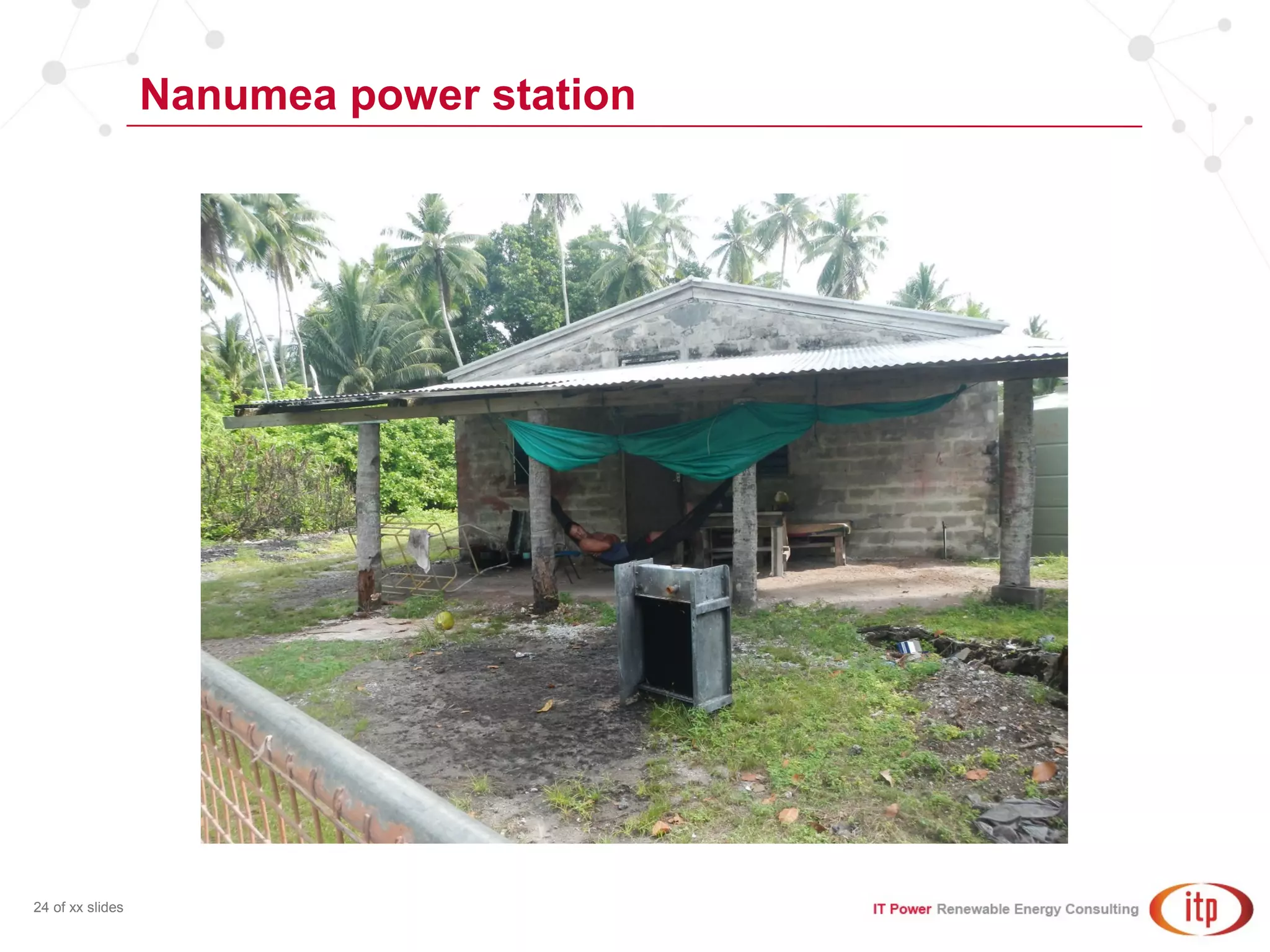 Nanumea power station
24 of xx slides
 
