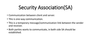 Sa Communication Ip security | PPT