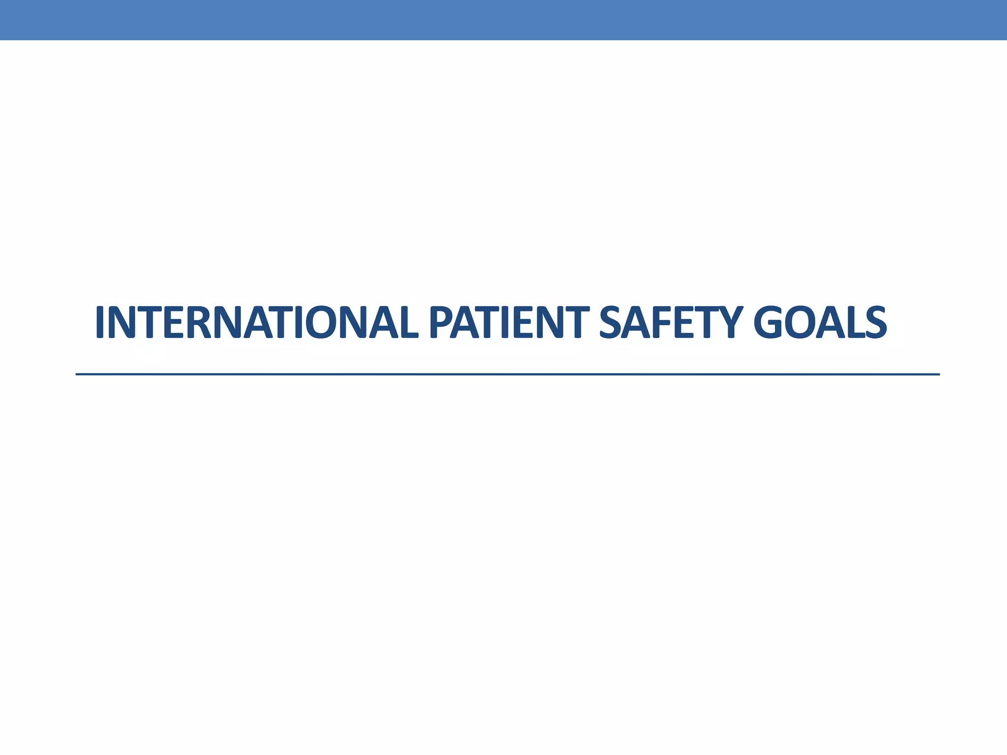 International Patient Safety Goals PPT