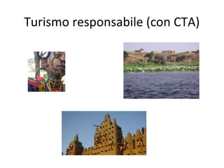 Turismo responsabile (con CTA)

 