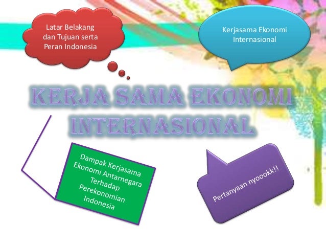 Kerja Sama Ekonomi Internasional Kelas Ix