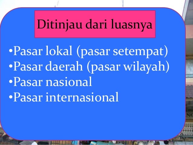 Gambar Pasar Nyata IPS Market Pasar materi kelas 8 Gambar Pasar Nyata IPS Market Pasar materi kelas 8