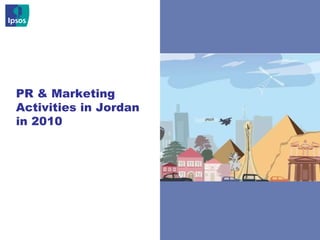 PR & Marketing Activities in Jordan in 2010 