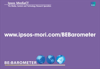 www.ipsos-mori.com/BEBarometer
Title to go here
Sub heading to go here
 