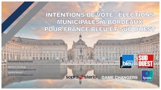 Vos contacts Ipsos (France)
Stéphane Zumsteeg
stephane.zumsteeg@ipsos.com
Laurène Boisson
laurene.boisson@ipsos.com
 