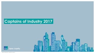 .
Captains of Industry 2017 | External Use | Version 1
Captains of Industry 2017
 
