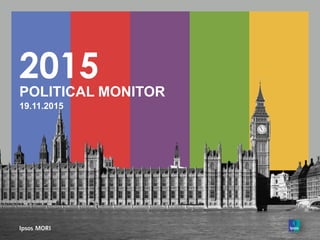 2015
POLITICAL MONITOR
20.11.2015
 