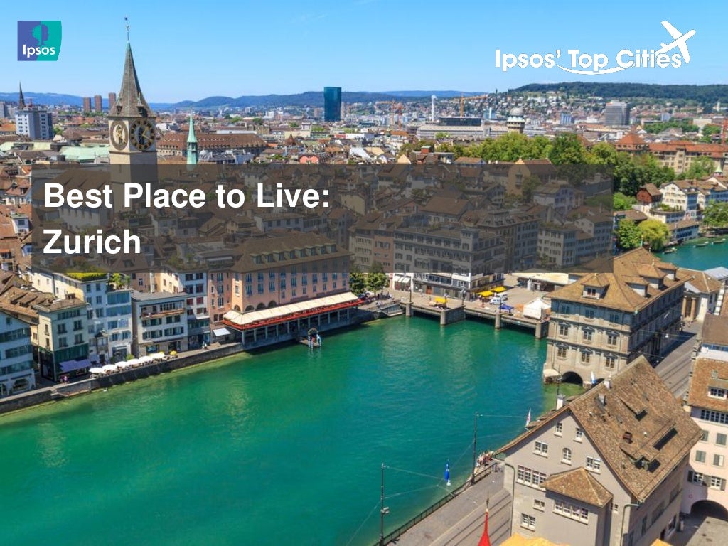 Best Place to Live: Zurich