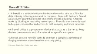 Firewall Utilities IP Tables And Filtering | PPTX