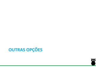 Outrasopções