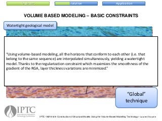 Engineering Volume Modelling Construction of Structurally and Stratigraphically Consistent ...