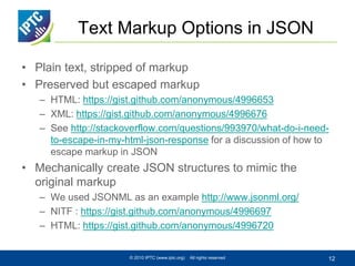 Json Markup Language IPTC Approach to News in JSON | PPTX