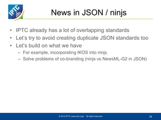 IPTC Approach to News in JSON | PPTX
