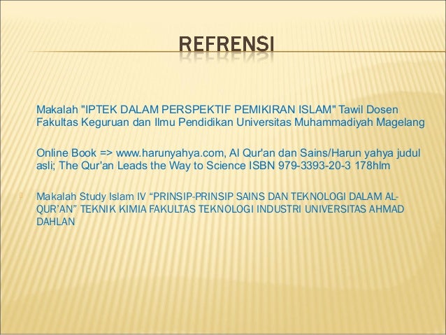 Ilmu pengetahuan & teknologi dalam perspektif islam