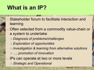 Innovation systems and innovation platforms