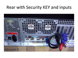 Rear with Security KEY and inputs 