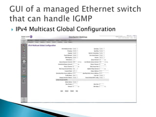  IPv4 Multicast Global Configuration
 