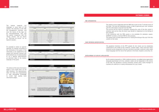 30          Middleware                                                                                                                     Middleware                31



                                                                                                                                  Software Licenses


                                              PMS integration

                                                                             The system can be integrated with the PMS that is part of the IT infrastructure of
     The    system     supports    any
                                                                             the hotel. This way the hospitality system is able to generate per-user contents
     language in every part of the
                                                                             with the information acquired from the PMS.
     system: The interface in the STB,
                                                                             This service will be used for automatic charging the costs of the film rental or
     the management interface, and
                                                                             whatever pay service that the hotel must decide to implement on the billing of
     even the names of the tags can
                                                                             the customer.
     be internationalized. This way
                                                                             If the connection with the PMS system is not available for whatever reason,
     the system recognizes that the
                                                                             VoDKAST includes a minimal PMS for this purpose.
     “Action movies” will we shown
                                                                             The system also includes applications for viewing the billing of the user from the
     as “Peliculas de accion” for an
                                                                             comfort of the room.
     Spanish speaker.
                                              User Interface Modification

                                                                             The graphical interface of the IPTV system for the rooms can be completely
     It’s possible to select an specific
                                                                             customized to the needs of the customer. Custom logos, colors and even menu
     welcome TV channel according to
                                                                             elements can be integrated in the user interface to provide a coherent, tailor made
     the nationality of the guest. If the
                                                                             visual language with the rest of the systems in the hotel, hospital, university, etc.
     nationality is not registered in the
     system the welcome channel will
     be the default one. It’s also possible
                                              Development of specific application
     to run a specific advertisement
     as welcome video in the mother
     language of the guest.                                                  As the system proposed is a 100% end2end solution, any added value application
                                                                             designed specifically to fit the customer needs can be integrated in the menus
                                                                             of the STB. The flexibility is almost unlimited. Contact with a sales manager to
                                                                             evaluate the viability of a custom development for your needs.


     The edition of the local information
     pages is very easily done via the
     web interface. The administrator
     does not need any programming
     or web developing knowledge
     to create high quality local
     information pages.




                                                                                                                                        www.blusensnetworks.com
 