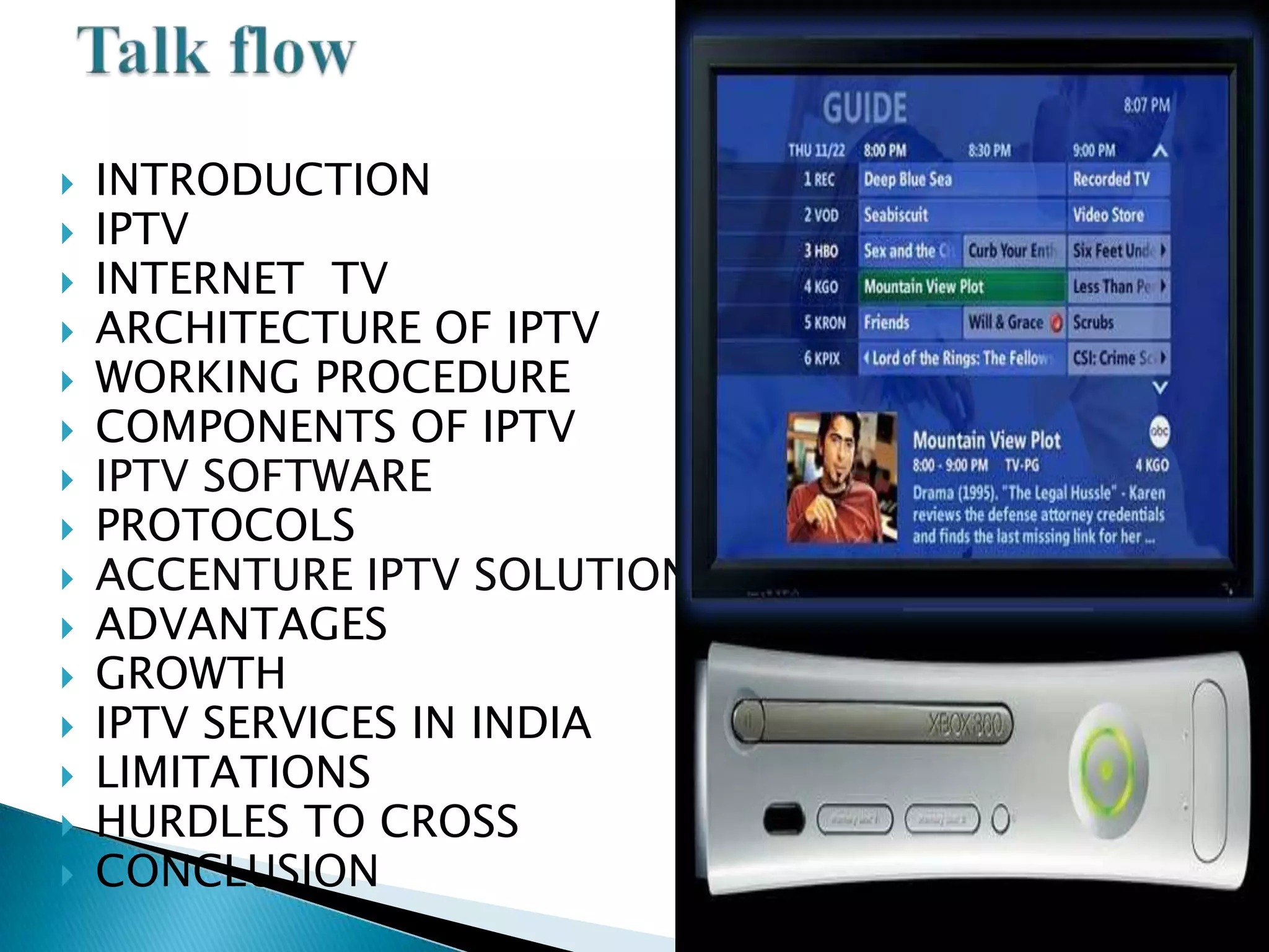 INTERNET PROTOCOL TELEVISION