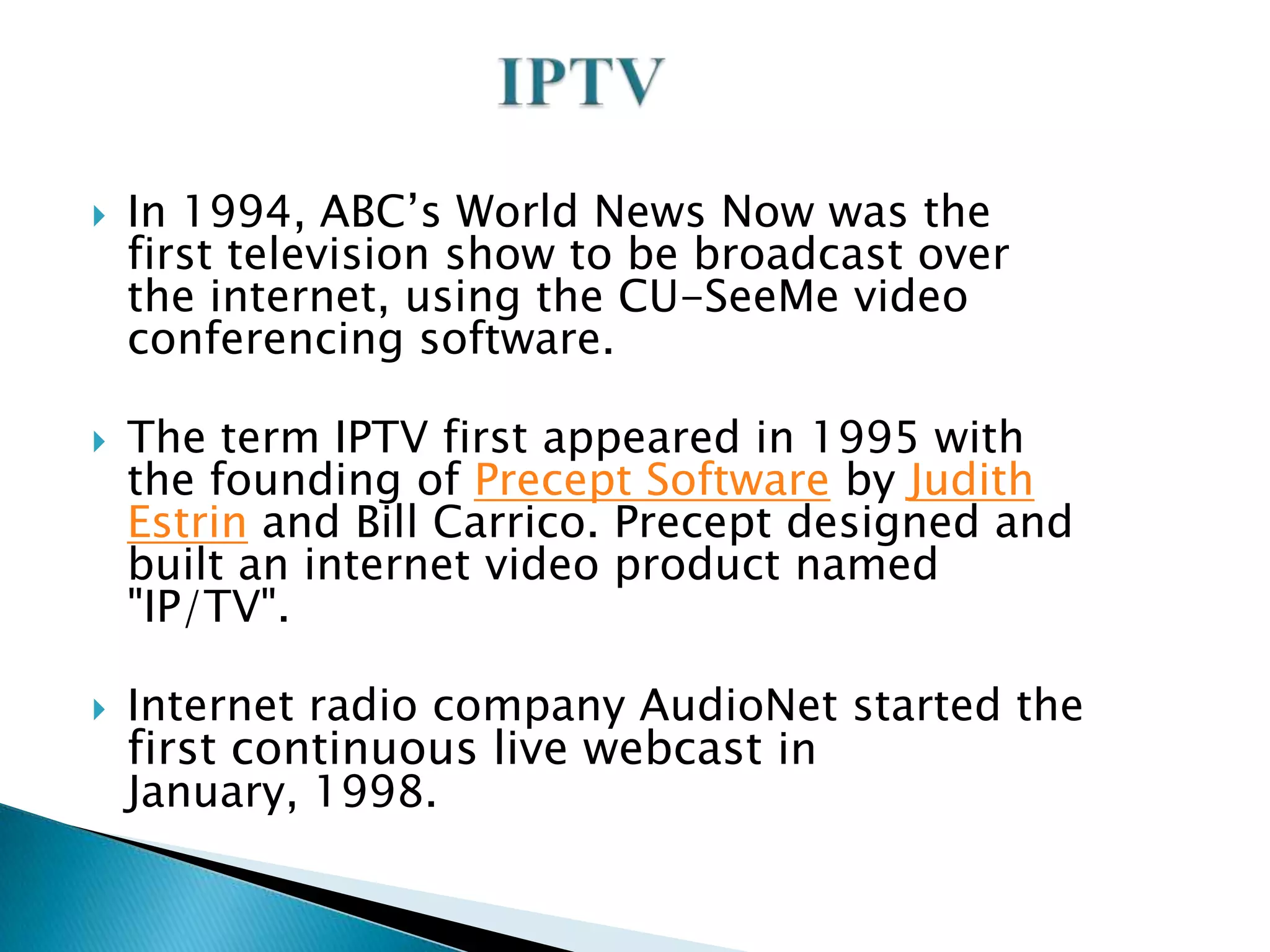 INTERNET PROTOCOL TELEVISION