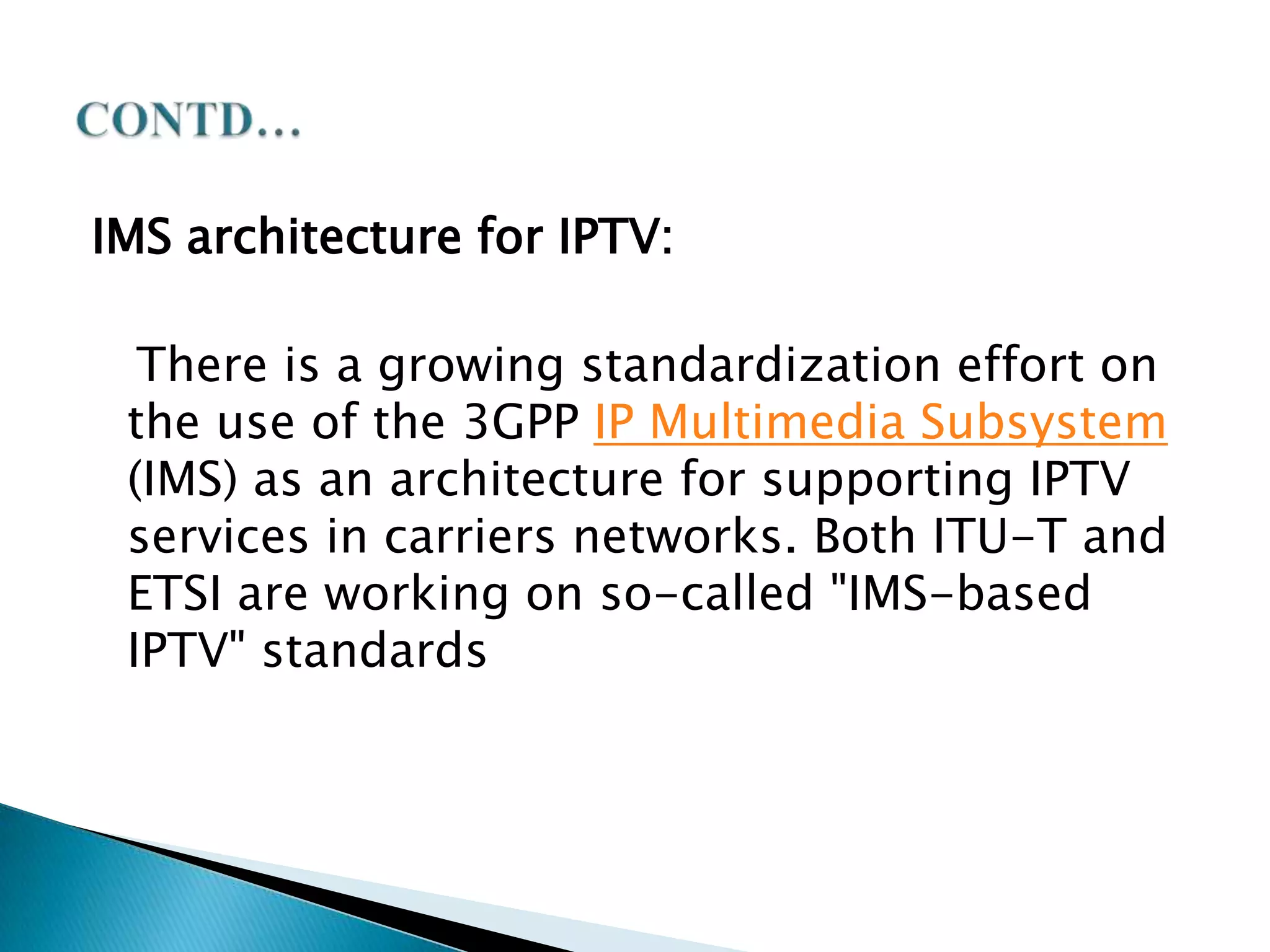 INTERNET PROTOCOL TELEVISION