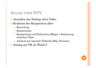IPTV in der PR