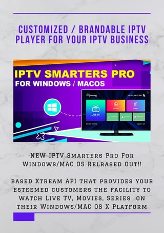 NEW IPTV SMARTERS PRO LAUNCHED FOR WINDOWS/MAC OS | PDF