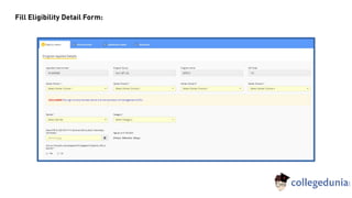 Fill Eligibility Detail Form:
 