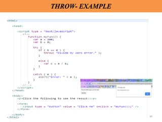 44
THROW- EXAMPLE
 