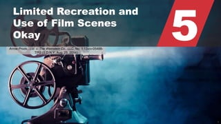 © 2015 ROBINS KAPLAN LLP 9
5
Limited Recreation and
Use of Film Scenes
Okay
Arrow Prods., Ltd. v. The Weinstein Co., LLC, No. 1:13-cv-05488-
TPG (S.D.N.Y. Aug. 25, 2014)
 