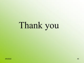 Thank you
4/6/2022 45
 