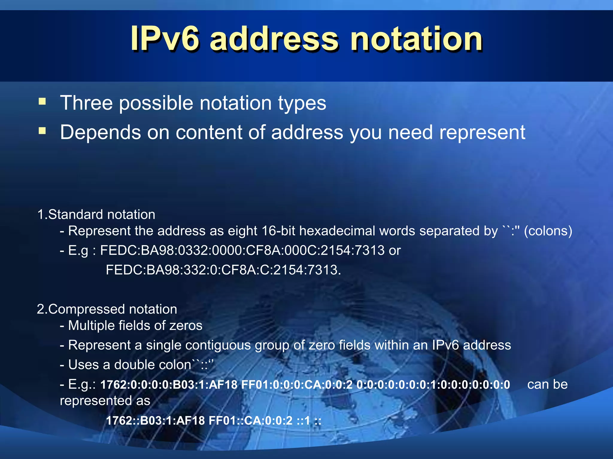 What’s Good about IPv6?Built-in securityIncludes IpsecAuthenticationEncryptionCompression 