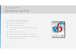 Thomas Moegli
๏ Les bénéfices apportés par IPv6 sont :
๏ Espace d’adressage plus grand
๏ Stateless autoconfiguration
๏ Connectivité End-to-End sans nécessité d’adressage
privé ou NAT
๏ Meilleur support de la mobilité
๏ Réseaux Peer-to-Peer plus faciles à créer et gérer
๏ Meilleur gestion de la QoS, permettant la simplification
et la robustesse de services VoIP
Introduction à IPv6
Bénéfices de IPv6
14
 