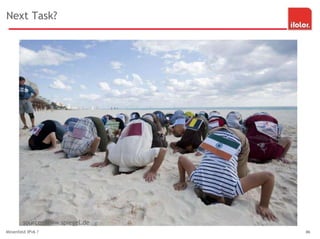 Next Task?
Minenfeld IPv6 ? 46
source: www.spiegel.de
 