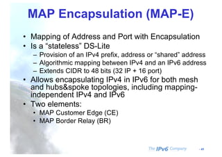 IPv6 Transition & Deployment, including IPv6-only in cellular and ...