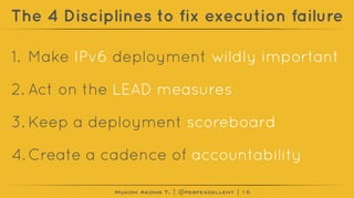 ION Cape Town - Applying the 4DX Methodology to IPv6 Deployment | PPT
